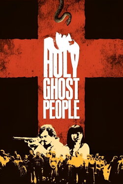 Holy Ghost People (2014) Holy Ghost People (2014)