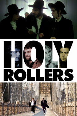 Holy Rollers (2010) Holy Rollers (2010)