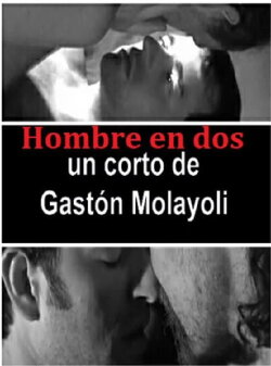 Hombre en dos (2009) Hombre en dos (2009)