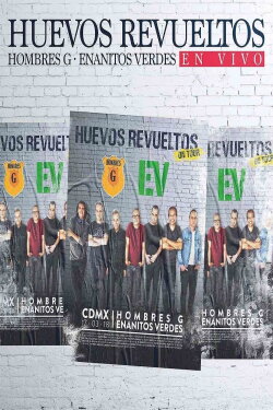 Hombres G y Enanitos Verdes - Huevos Revueltos - En Vivo (2018) Hombres G y Enanitos Verdes - Huevos Revueltos - En Vivo (2018)