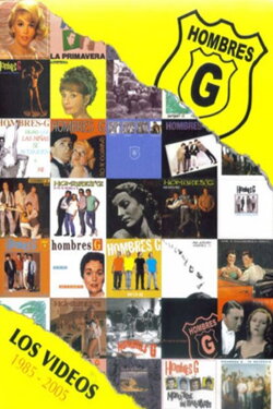 Hombres G - Los Videos - 1985 - 2005 (2006) Hombres G - Los Videos - 1985 - 2005 (2006)