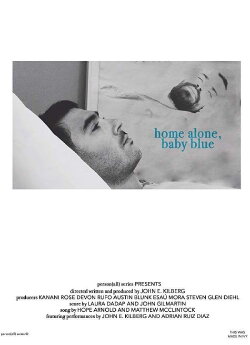 Home Alone, Baby Blue (2018) Home Alone, Baby Blue (2018)