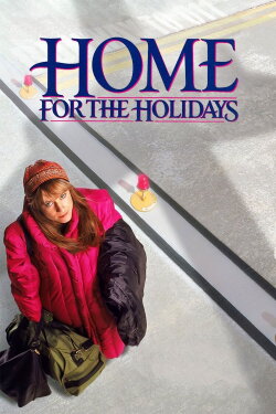 Home for the Holidays (1995) Home for the Holidays (1995)