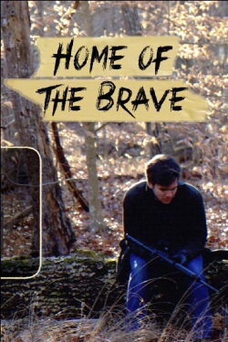 Home of the Brave (2018)
