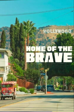 Home of the Brave (2024) Home of the Brave (2024)