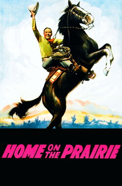 Home on the Prairie (1939) Home on the Prairie (1939)