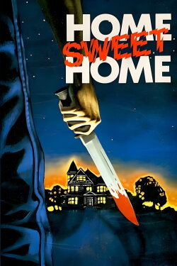 Home Sweet Home (1981) Home Sweet Home (1981)
