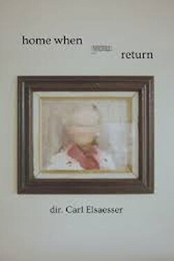 Home When You Return (2021) Home When You Return (2021)