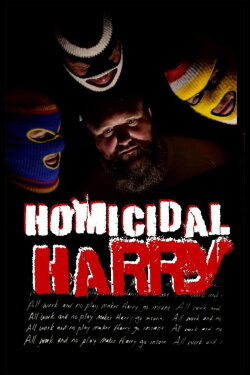 Homicidal Harry (2023)