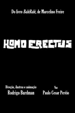 Homo Erectus (2009) Homo Erectus (2009)