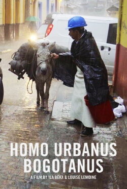 Homo Urbanus Bogotanus (2017) Homo Urbanus Bogotanus (2017)