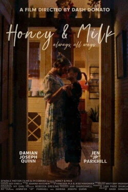 Honey & Milk (2023) Honey & Milk (2023)