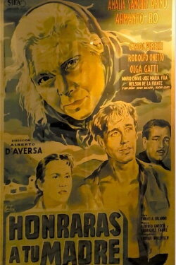 Honrarás a tu madre (1953) Honrarás a tu madre (1953)