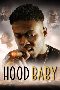 Hood Baby (2023) Hood Baby (2023)