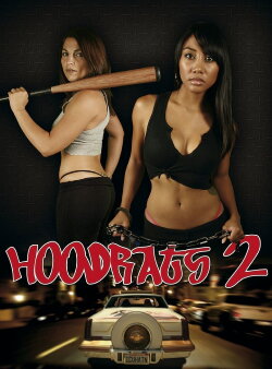 Hoodrats 2: Hoodrat Warriors (2008) Hoodrats 2: Hoodrat Warriors (2008)