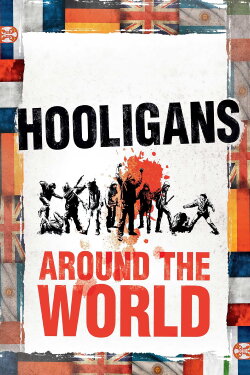 Hooligan (2012) Hooligan (2012)
