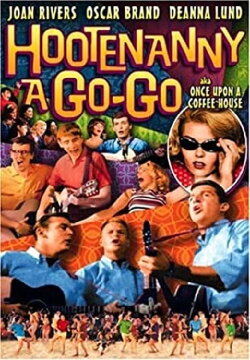 Hootenanny a Go-Go (1965) Hootenanny a Go-Go (1965)