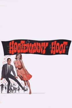 Hootenanny Hoot! (1963) Hootenanny Hoot! (1963)