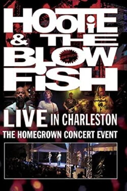 Hootie & the Blowfish - Live in Charleston (2006) Hootie & the Blowfish - Live in Charleston (2006)