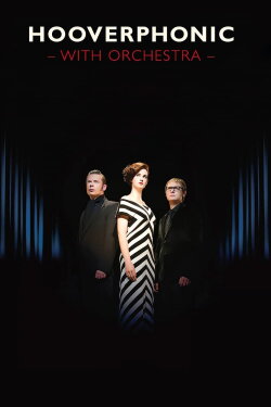 Hooverphonic: With Orchestra Live (2012) Hooverphonic: With Orchestra Live (2012)