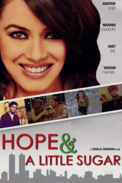 Hope and a Little Sugar (2006) Hope and a Little Sugar (2006)