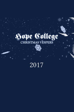 Hope College Christmas Vespers 2017 (2017) Hope College Christmas Vespers 2017 (2017)