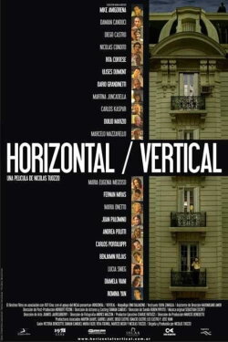 Horizontal/Vertical (2009) Horizontal/Vertical (2009)