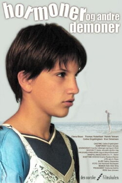 Hormones and Other Demons (2003) Hormones and Other Demons (2003)