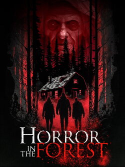Horror in the Forest (2023) Horror in the Forest (2023)