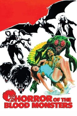 Horror of the Blood Monsters (1970)