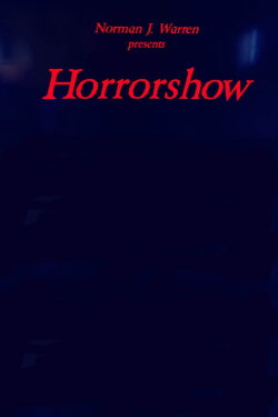 Horrorshow (2008)