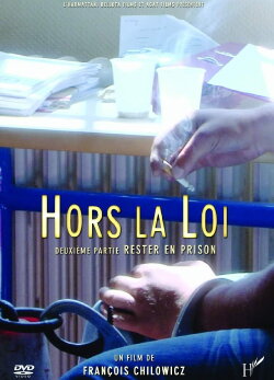 Hors la loi : Rester en prison (2013)