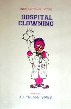 Hospital Clowning: The Healing Power of Laughter (2001) Hospital Clowning: The Healing Power of Laughter (2001)
