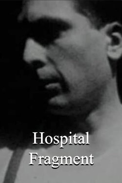 Hospital Fragment (1999) Hospital Fragment (1999)