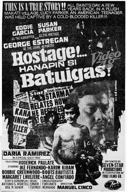 Hostage... Hanapin si Batuigas! (1977) Hostage... Hanapin si Batuigas! (1977)