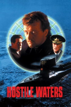 Hostile Waters (1997) Hostile Waters (1997)