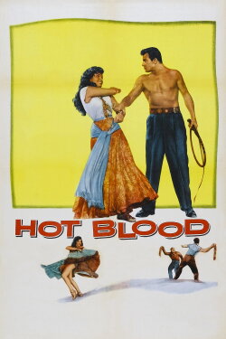 Hot Blood (1956) Hot Blood (1956)
