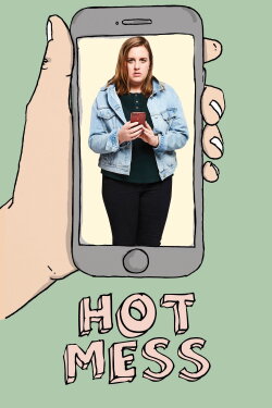 Hot Mess (2018)
