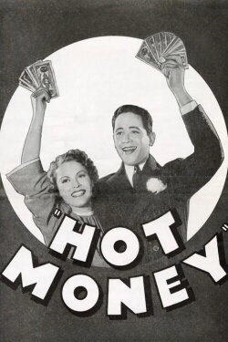 Hot Money (1936) Hot Money (1936)