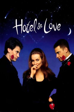 Hotel de Love (1996) Hotel de Love (1996)