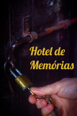 Hotel de Memórias (2023) Hotel de Memórias (2023)