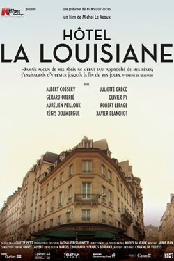 Hôtel La Louisiane (2015) Hôtel La Louisiane (2015)