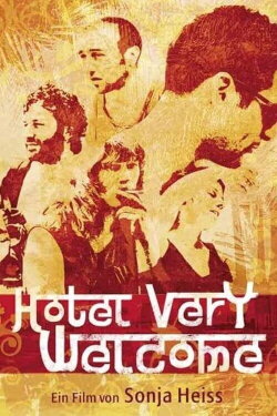 Hotel Very Welcome (2007) Hotel Very Welcome (2007)