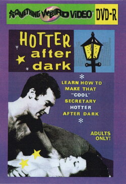 Hotter After Dark (1967) Hotter After Dark (1967)