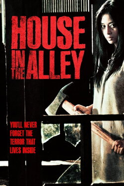House in the Alley (2013) House in the Alley (2013)
