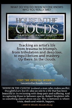 HOUSE IN THE CLOUDS: The Artistic Life of Robert Singleton (2023)