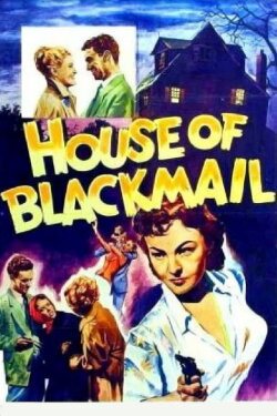 House of Blackmail (1953)