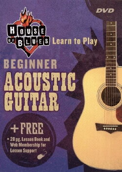 House of Blues Presents Beginner Acoustic Guitar (2005) House of Blues Presents Beginner Acoustic Guitar (2005)