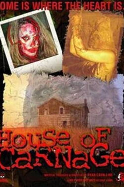 House of Carnage (2006) House of Carnage (2006)