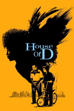 House of D (2004) House of D (2004)